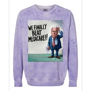 Joe Biden We Finally Beat Medicare! Colorblast Crewneck Sweatshirt