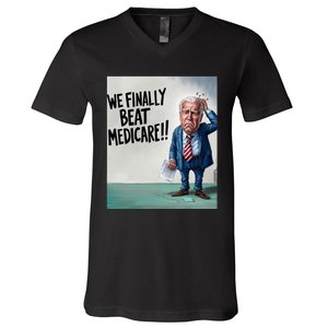 Joe Biden We Finally Beat Medicare! V-Neck T-Shirt