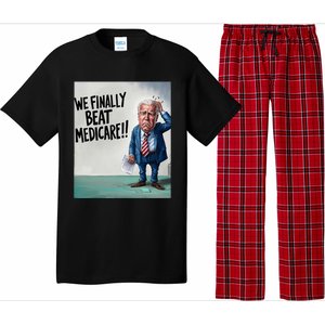 Joe Biden We Finally Beat Medicare! Pajama Set