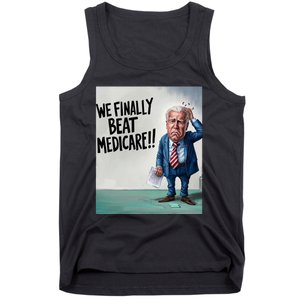 Joe Biden We Finally Beat Medicare! Tank Top