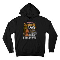 Juneteenth Black Wo Because My Ancestor Weren't Free 1776 Hoodie