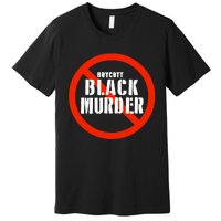 Jamaal Bowman Wearing Boycott Black Murder Premium T-Shirt