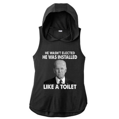 Joe Biden Wasn't Elected He Was Installed Like A Toilet Ladies PosiCharge Tri-Blend Wicking Draft Hoodie Tank