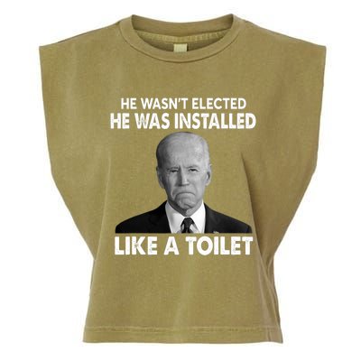 Joe Biden Wasn't Elected He Was Installed Like A Toilet Garment-Dyed Women's Muscle Tee