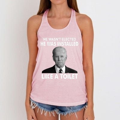 Joe Biden Wasn't Elected He Was Installed Like A Toilet Women's Knotted Racerback Tank