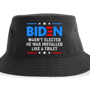 Joe Biden Wasn’t Elected He Was Installed Like A Toilet Sustainable Bucket Hat