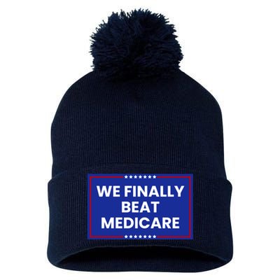 We Finally Beat Medicare Pom Pom 12in Knit Beanie