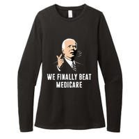 Joe Biden We Finally Beat Medicare Funny Anti Biden Womens CVC Long Sleeve Shirt