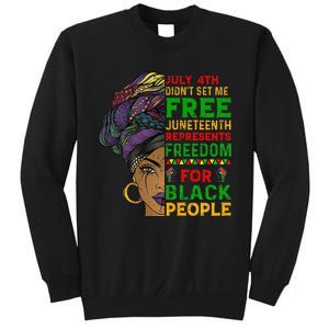 Juneteenth Black Wo Because My Ancestor Weren't Free 1776 Sweatshirt