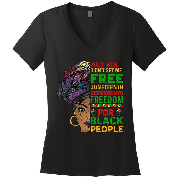 Juneteenth Black Wo Because My Ancestor Weren't Free 1776 Women's V-Neck T-Shirt