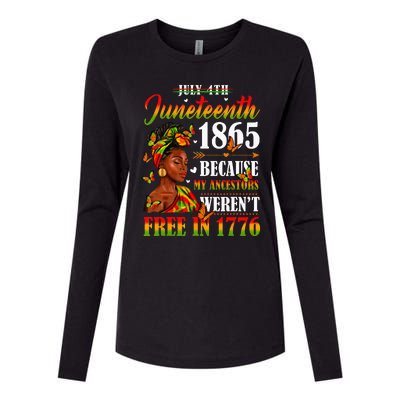 Juneteenth Black Women Because My Ancestor Werent Free 1776 Womens Cotton Relaxed Long Sleeve T-Shirt