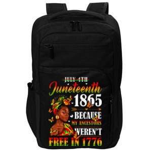 Juneteenth Black Women Because My Ancestor Werent Free 1776 Impact Tech Backpack