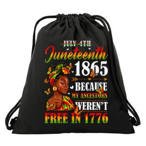 Juneteenth Black Women Because My Ancestor Werent Free 1776 Drawstring Bag