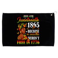 Juneteenth Black Women Because My Ancestor Werent Free 1776 Grommeted Golf Towel