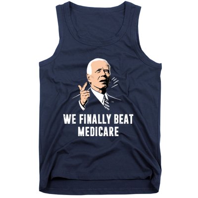 We Finally Beat Medicare Tank Top