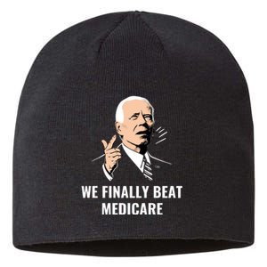 We Finally Beat Medicare Sustainable Beanie