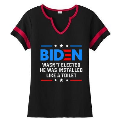 Joe Biden Wasn’t Elected He Was Installed Like A Toilet Ladies Halftime Notch Neck Tee