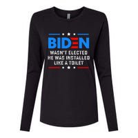 Joe Biden Wasn’t Elected He Was Installed Like A Toilet Womens Cotton Relaxed Long Sleeve T-Shirt