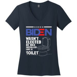 Joe Biden Wasn’t Elected He Was Installed Like A Toilet Women's V-Neck T-Shirt