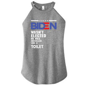 Joe Biden Wasn’t Elected He Was Installed Like A Toilet Women's Perfect Tri Rocker Tank