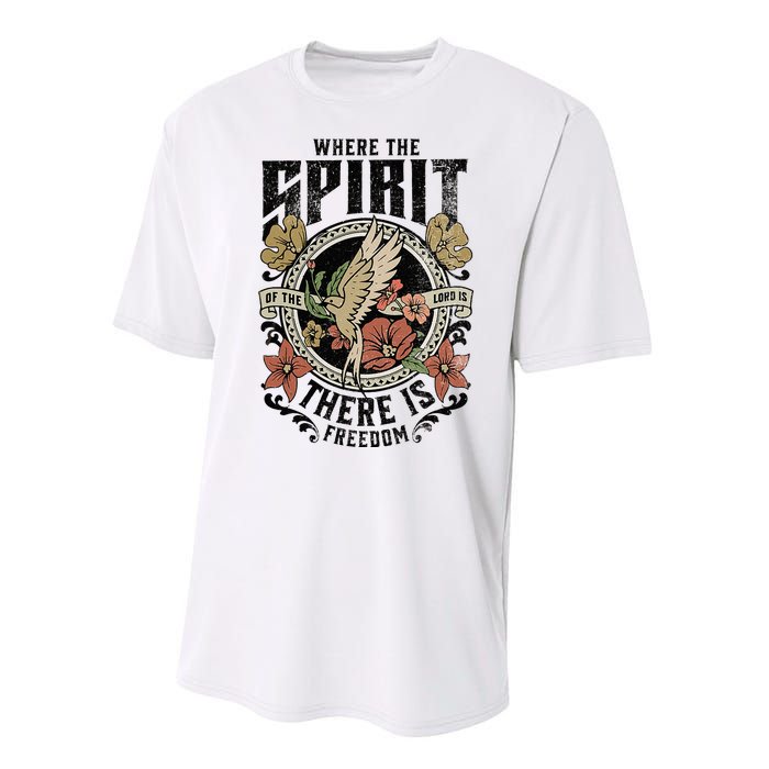 Jesus Bible Where The Spirit Of The Lord Is There Is Freedom Performance Sprint T-Shirt