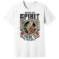 Jesus Bible Where The Spirit Of The Lord Is There Is Freedom Premium T-Shirt