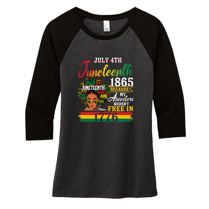 Juneteenth Black Women Because My Ancestor Werent Free 1776 Gift African Pride Women's Tri-Blend 3/4-Sleeve Raglan Shirt