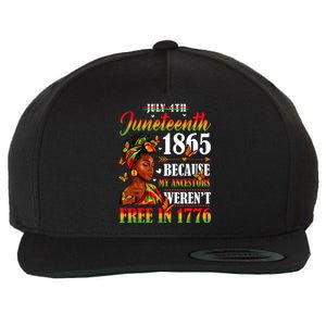 Juneteenth Black Women Because My Ancestor Werent Free 1776 Wool Snapback Cap