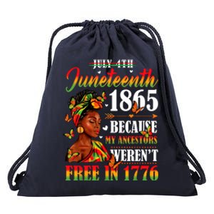 Juneteenth Black Women Because My Ancestor Werent Free 1776 Drawstring Bag