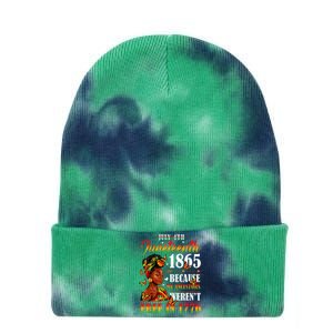 Juneteenth Black Women Because My Ancestor Werent Free 1776 Tie Dye 12in Knit Beanie