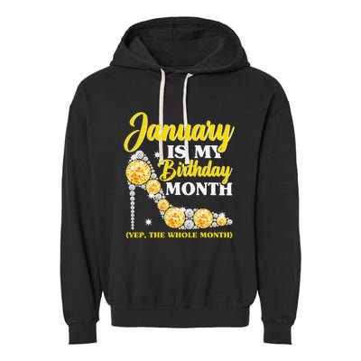 January Birthday Wo Yep The Whole Month Bling Garment-Dyed Fleece Hoodie