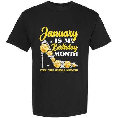 January Birthday Wo Yep The Whole Month Bling Garment-Dyed Heavyweight T-Shirt