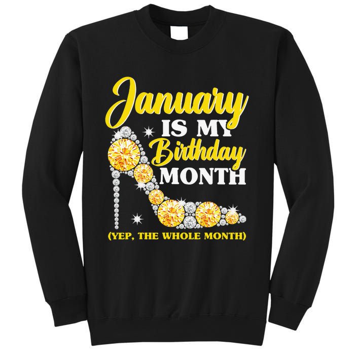 January Birthday Wo Yep The Whole Month Bling Sweatshirt