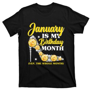 January Birthday Wo Yep The Whole Month Bling T-Shirt