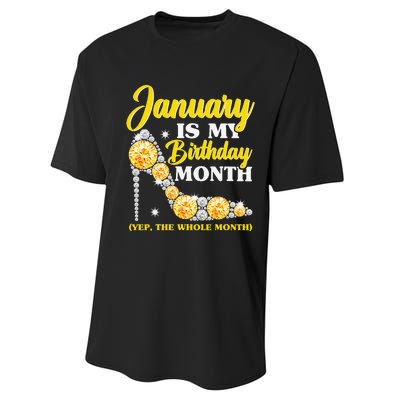 January Birthday Wo Yep The Whole Month Bling Performance Sprint T-Shirt