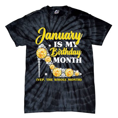 January Birthday Wo Yep The Whole Month Bling Tie-Dye T-Shirt