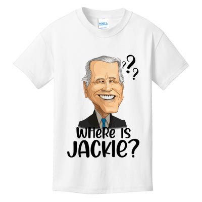 Joe Biden Where Is Jackie Kids T-Shirt
