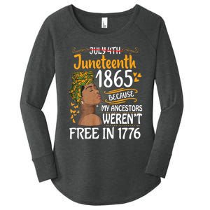 Juneteenth Black Women Because My Ancestor WerenT Free 1776 Women's Perfect Tri Tunic Long Sleeve Shirt