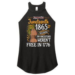 Juneteenth Black Women Because My Ancestor WerenT Free 1776 Women's Perfect Tri Rocker Tank