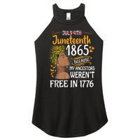 Juneteenth Black Women Because My Ancestor WerenT Free 1776 Women's Perfect Tri Rocker Tank