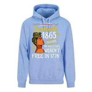 Juneteenth Black Women Because My Ancestor Werent Free 1776 Unisex Surf Hoodie