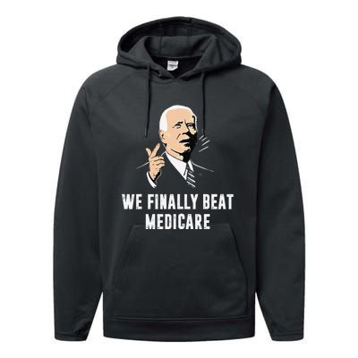 Joe Biden We Finally Beat Medicare Funny Anti Biden Gift Performance Fleece Hoodie