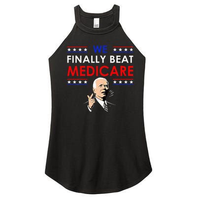 Joe Biden We Finally Beat Medicare Funny Anti Biden Women’s Perfect Tri Rocker Tank