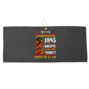 Juneteenth Black Women Because My Ancestor Werent Free 1776 Large Microfiber Waffle Golf Towel