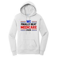 Joe Biden We Finally Beat Medicare Funny Anti Biden Women's Pullover Hoodie