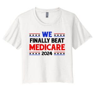 Joe Biden We Finally Beat Medicare Funny Anti Biden Women's Crop Top Tee