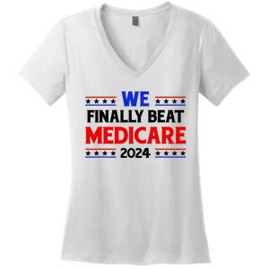 Joe Biden We Finally Beat Medicare Funny Anti Biden Women's V-Neck T-Shirt