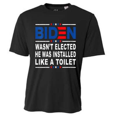 Joe Biden Wasn’T Elected He Was Installed Like A Toilet Cooling Performance Crew T-Shirt