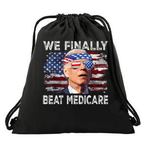 Joe Biden We Finally Beat Medicare Funny Biden Drawstring Bag