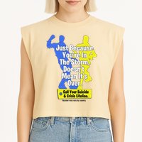 Just Because You're In The Storm Doesnt Mean It's Over Garment-Dyed Women's Muscle Tee